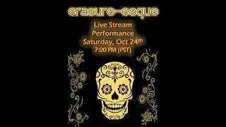 Erasure-esque Live in San Francisco - Oct 2020