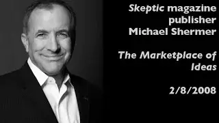 Michael Shermer talks about evolutionary economics on The Marketplace of Ideas (2/8/2008)