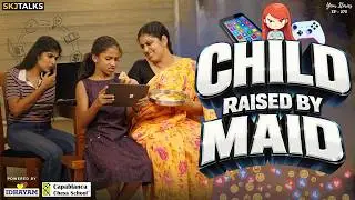 Child Raised by Maid | Struggles of Working Parents | YS EP-275 | SKJ Talks | Parenting Short film