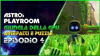 GIUNGLA DELLA GPU - Astro's Playroom GUIDA 100% EP 4 ITA (artefatti e puzzle)