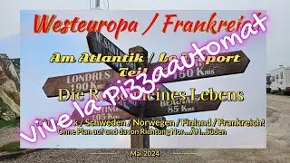 Teil 22 Reise meines Lebens / Le Tréport in der Normandie