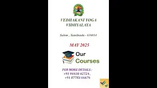 MAY 2025 Courses Offered By Vedhakani Yoga Vidhyalaya #shortsvideo, #shorts ,#shortsyoutube