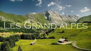 Breathtaking Drone Views of the French Alps | Mont Blanc, Col des Aravis & Le Grand-Bornand in 4K