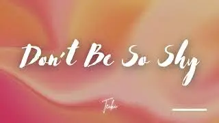 Teiki - Don't Be So Shy (Noxxare) 2026