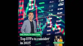 Wealth Tracker: What is the winning ETF strategy for 2025? How should investors ride the ETF wave?
