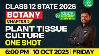 Plant Tissue Culture Botany Class 12 Chapter 5 | Shine sir | Xylem State Tamil