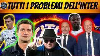 TUTTI I PROBLEMI DELL'INTER