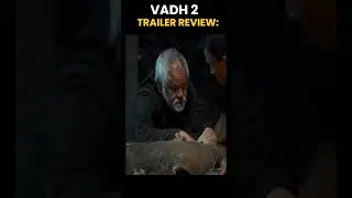 VADH 2 Trailer Review- Sanjay Mishra is BACK! 😱_Darker Than Part 1?6th_Feb | Absolute Cinema#shorts
