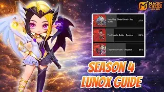 Lunox Commander : Guide | Magic chess go go S4