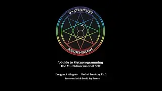 8 Circuit Ascension -- An interview w/ Rachel Turetzky PhD & Douglas Wingate