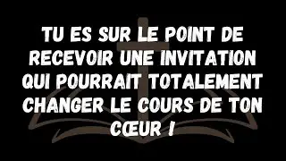 Tu es sur le point de recevoir une invitation qui pourrait totalement changer le cours de ton cœur !
