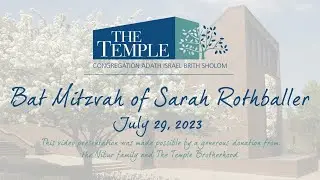 Bat Mitzvah of Sarah Rothballer July 29