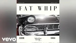 Image Gad, DaddiBlue - Fat Whip | Official Audio