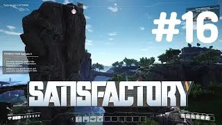 Oil!- Satisfactory Episode 16 feat. Volcanic_Ash68