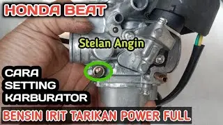 Cara Setting Karburator Beat Biar Irit Dan Tarikan Enteng