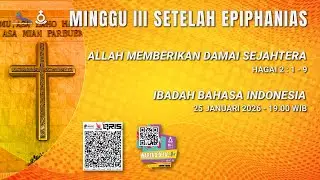IBADAH BAHASA INDONESIA 19.00 - 25 JANUARI 2026