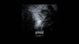 prevoid - Anxiety