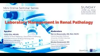 Laboratory Management in Renal Pathology