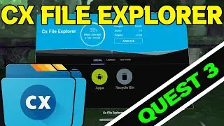 Как установить CX File Explorer и Amaze для Meta Quest 3 | Лучший файловый менеджер Quest 3
