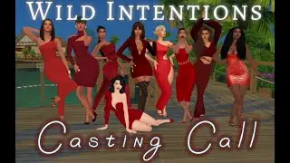 Casting call for Sims 4 VO series: Wild Intentions (Closed)