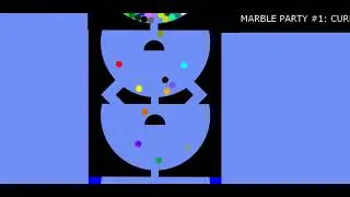 Marble Party #1 - Part 2