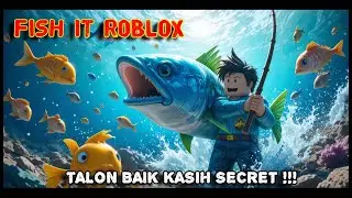 SERVER BOOSH X8 HARUSNYA DAPET SECRET !!! Fish It Roblox