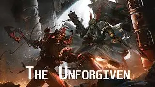 The Unforgiven - Warhammer Music for Painting/Reading/Gaming [Dark Angels] [Space Marines] [40k]