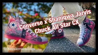 Best Converse Chuck Taylor CX  colab of 2020 with photographer Shaniqwa Jarvis! Review + On Foot!