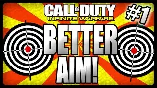 Infinite Warfare: GET BETTER AIM - Tips and Tricks! (Call of Duty IW Multiplayer) Part #1