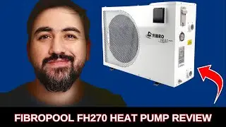 FibroPool FH270 Heat Pump: Warm Your Pool Efficiently! 🌊🔥
