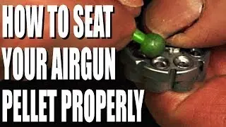 How to load an airgun pellet properly