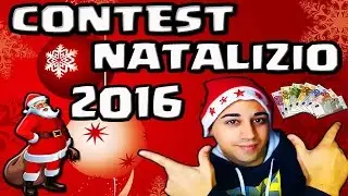 CONTEST NATALIZIO 2016 - PARTECIPA E PREMIATI ANCHE TU!!!!