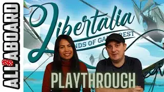 LIBERTALIA: WINDS OF GALECREST | Board Game | How to Play and Full Playthrough
