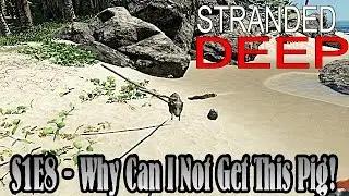 Stranded Deep - S2E8 New Island & New Update! Mining!