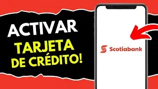 How to activate your Scotiabank Colpatria credit card (in 2 minutes!)