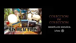 Colecci&oacute;n de Colecci&oacute;n - Mis ORACULOS