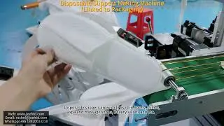 How to make hotel slippers? Disposable slipper making machines linked to packaging