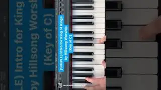 King of Kings easy intro! Keys: C, D, E