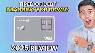 Truist Future Card Review 2025 | Worth It or Leave It?
