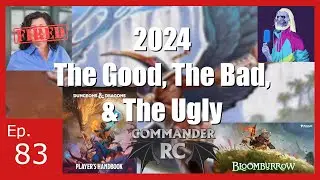 D&D and MTG 2024 year in review - Dual's & Mana Dorks ep. 83
