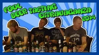 Foul Beer Tasting Extravaganza (2014 Edition)