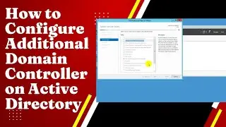 Adding An Additional Domain Controller to an Existing Domain| Active Directory | Windows server |