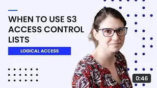 When to Use S3 Access Control Lists