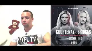Shannon Courtenay v Ebanie Bridges. A Pre-fight Review