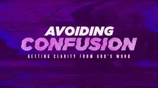 The Distinctiveness of Gender and Marriage - Avoiding Confusion Lesson 8 (Part 2)
