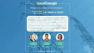 Webinaire GazelEnergie : Après un été volatil, l’automne marque un tournant pour l'approvisionnement