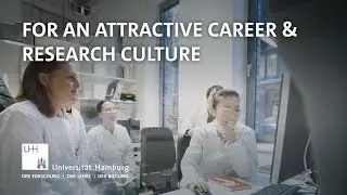 For an Attractive Career & Research Culture &ndash; Universit&auml;t Hamburg