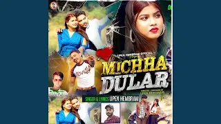 MICHHA DULAR