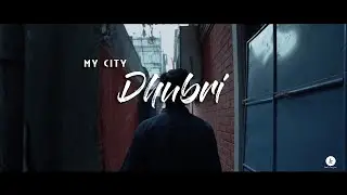 MY CITY DHUBRI | a cinematic showreel | Sony A7iii | Canon R6