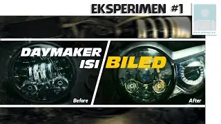 DAYMAKER ISI BILED || JADI LEBIH TERANG!